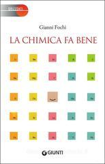 La chimica fa bene La chimica fa bene