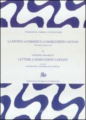La rivista «Commerce» e Marguerite Caetani vol.2 La rivista «Commerce» e Marguerite Caetani vol.2