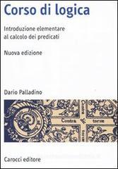 Corso di logica. Introduzione al calcolo dei predicati Corso di logica. Introduzione al calcolo dei predicati