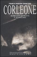 Corleone. Romanzo di Mafia e di dolore