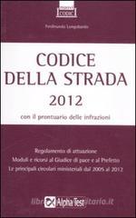 Codice della strada 2012 Codice della strada 2012