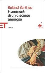Frammenti di un discorso amoroso Frammenti di un discorso amoroso