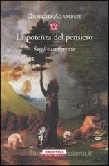 La potenza del pensiero. Saggi e conferenze La potenza del pensiero. Saggi e conferenze