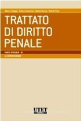 Trattato di diritto penale. Parte speciale vol.11 Trattato di diritto penale. Parte speciale vol.11