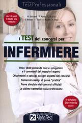I test dei concorsi per infermiere I test dei concorsi per infermiere