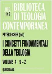 I concetti fondamentali della teologia vol.4