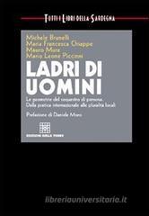 Ladri di uomini. I sequestri di persona in Sardegna e nel mondo
