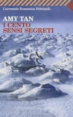 I cento sensi segreti I cento sensi segreti