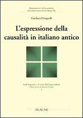 L' espressione della causalit� in italiano antico