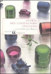 Storia del capitalismo italiano Storia del capitalismo italiano