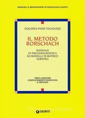 Il metodo Rorschach Il metodo Rorschach