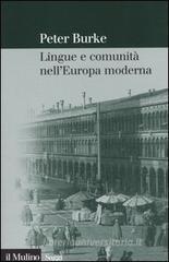 Lingue e comunità nell'Europa moderna Lingue e comunità nell'Europa moderna