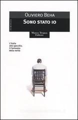Sono stato io Sono stato io