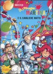Maga Martina e il cavaliere matto