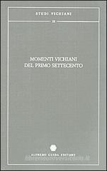 Momenti vichiani del primo Settecento Momenti vichiani del primo Settecento