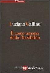 Il costo umano della flessibilit�
