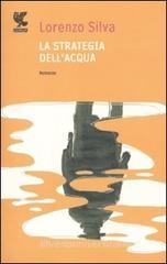 La strategia dell'acqua La strategia dell'acqua