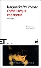 Come l'acqua che scorre Come l'acqua che scorre