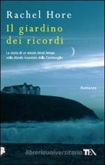 Il giardino dei ricordi Il giardino dei ricordi