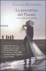 La pescatrice del Platani e altri imprevisti siciliani )