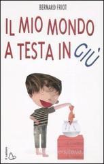 Il mio mondo a testa in giù Il mio mondo a testa in giù