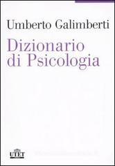 Dizionario di psicologia Dizionario di psicologia