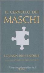 Il cervello dei maschi Il cervello dei maschi