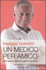 Un medico per amico Un medico per amico
