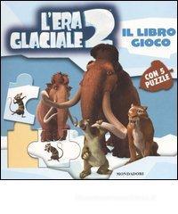 L' era glaciale 2. Libro puzzle