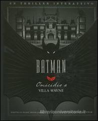Batman: omicidio a villa Wayne