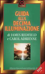 Guida alla decima illuminazione Guida alla decima illuminazione