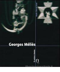 Georges Méliès Georges Méliès
