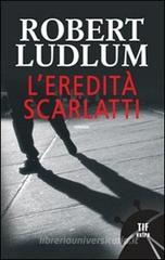 L' eredit� Scarlatti
