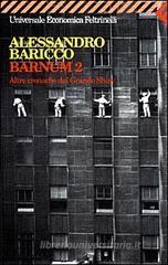 Barnum 2. Altre cronache dal grande show Barnum 2. Altre cronache dal grande show