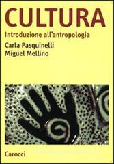 Cultura. Introduzione all'antropologia Cultura. Introduzione all'antropologia