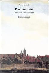 Piani strategici. Governare le città europee Piani strategici. Governare le città europee