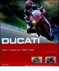 Ducati. Tutti i modelli dal 1946 ad oggi