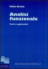Analisi funzionale. Teoria e applicazioni Analisi funzionale. Teoria e applicazioni