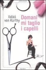 Domani mi taglio i capelli Domani mi taglio i capelli