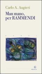 Man mano, per rammendi