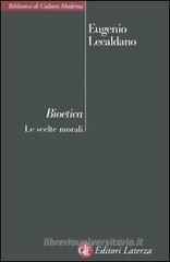 Bioetica. Le scelte morali