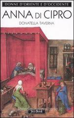Anna di Cipro. L'eterna straniera
