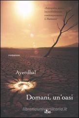 Domani, un'oasi Domani, un'oasi