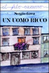 Un uomo ricco Un uomo ricco