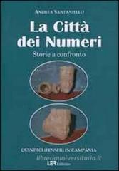 La citt� dei numeri. Storie e confronto