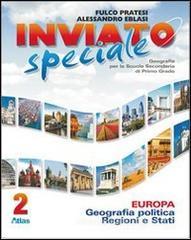 Inviato speciale. Con espansione online. Per la Scuola media vol.2 Inviato speciale. Con espansione online. Per la Scuola media vol.2