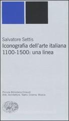 Iconografia dell'arte italiana. 1100-1500: una linea Iconografia dell'arte italiana. 1100-1500: una linea