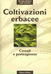 Coltivazioni erbacee. Cereali e proteaginose Coltivazioni erbacee. Cereali e proteaginose