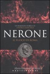 Nerone. Il fuoco di Roma Nerone. Il fuoco di Roma