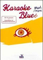 Karaoke blues. Con CD Audio Karaoke blues. Con CD Audio